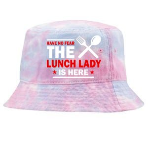 Have No Fear The Lunch Lady Is Here Tie-Dyed Bucket Hat