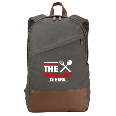 Have No Fear The Lunch Lady Is Here Cotton Canvas Backpack