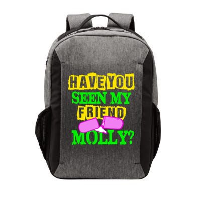 Have You Seen My Friend Molly Vector Backpack