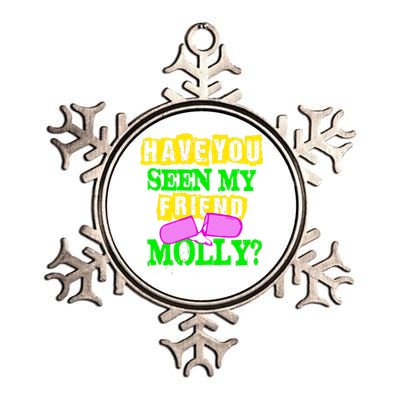 Have You Seen My Friend Molly Metallic Star Ornament