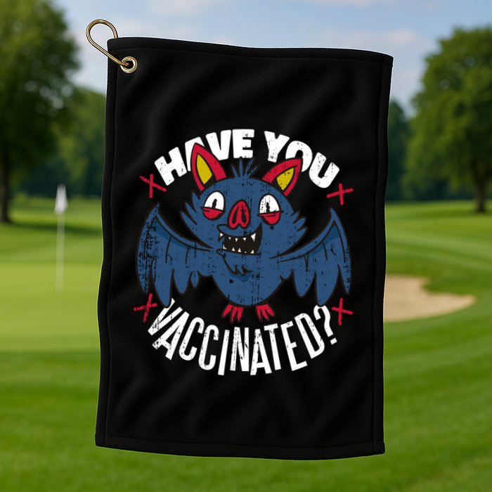 Have You Vaccinated Bat Golf Towel