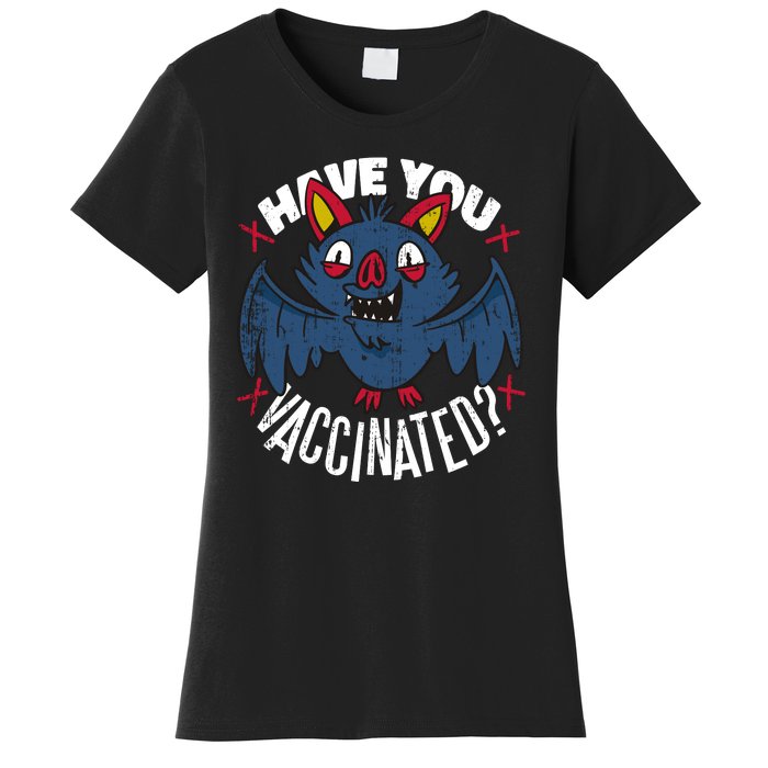 Have You Vaccinated Bat Women's T-Shirt