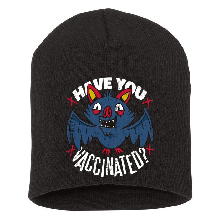 Have You Vaccinated Bat Short Acrylic Beanie