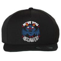Have You Vaccinated Bat Wool Snapback Cap