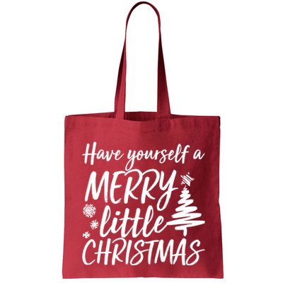 Have Yourself A Merry Little Christmas Bag