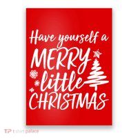 Have Yourself A Merry Little Christmas Poster