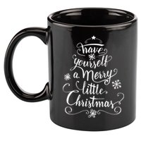Have yourself a merry little Christmas graphic 11oz C Handle Ceramic Mug