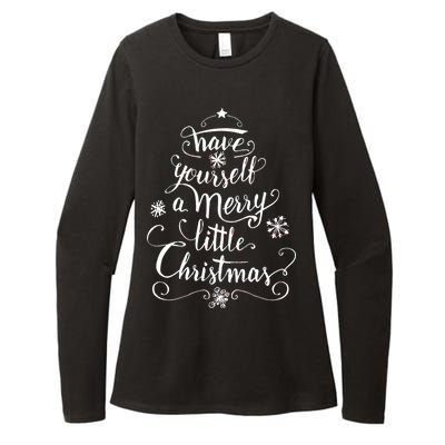 Have yourself a merry little Christmas graphic Womens CVC Long Sleeve Shirt