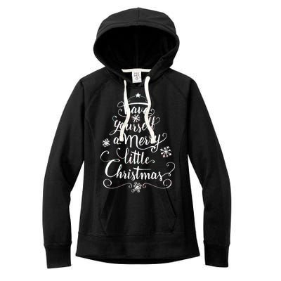 Have yourself a merry little Christmas graphic Women's Fleece Hoodie