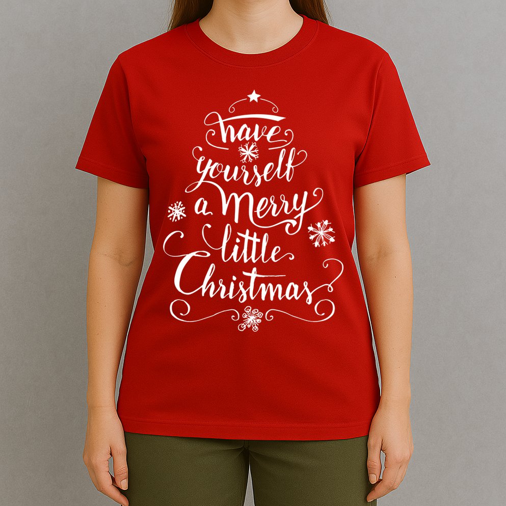 Have yourself a merry little Christmas graphic T-Shirt