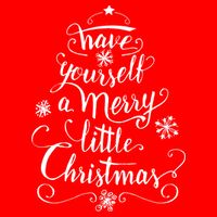 Have yourself a merry little Christmas graphic T-Shirt