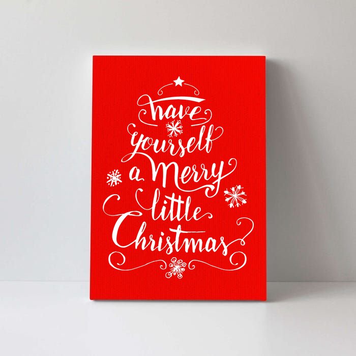 Have yourself a merry little Christmas graphic Canvas