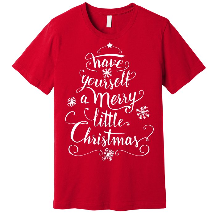 Have yourself a merry little Christmas graphic Premium T-Shirt