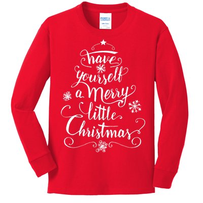 Have yourself a merry little Christmas graphic Kids Long Sleeve Shirt