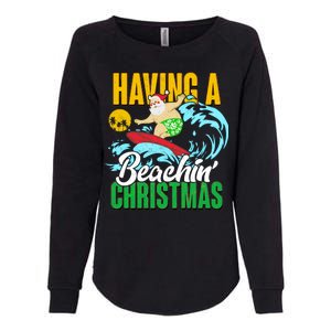 Having A Beachin' Christmas Womens California Wash Sweatshirt