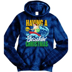 Having A Beachin' Christmas Tie Dye Hoodie