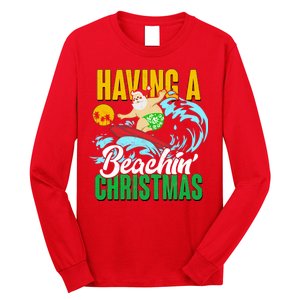 Having A Beachin' Christmas Long Sleeve Shirt