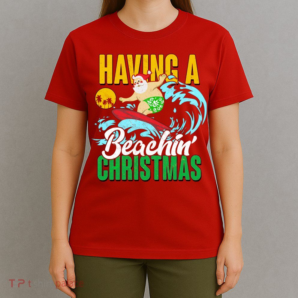 Having A Beachin' Christmas T-Shirt