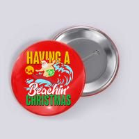 Having A Beachin' Christmas Button