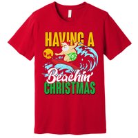 Having A Beachin' Christmas Premium T-Shirt