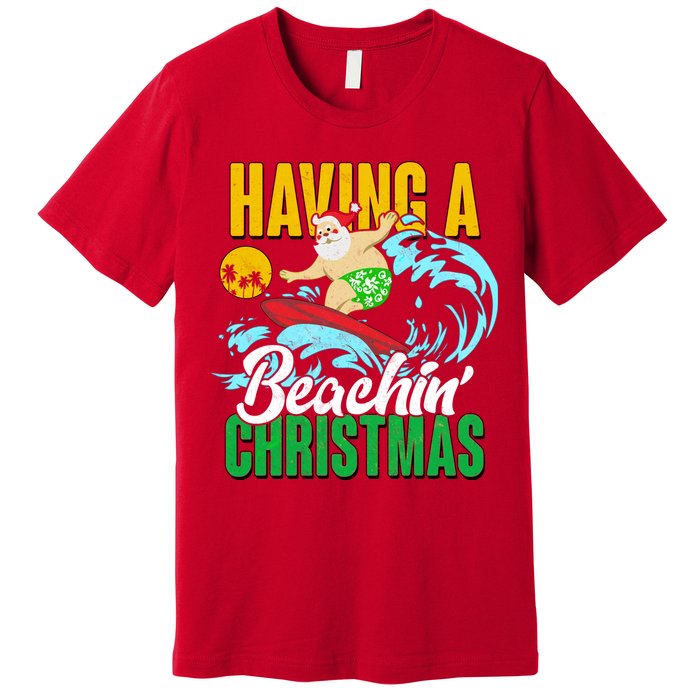 Having A Beachin' Christmas Premium T-Shirt