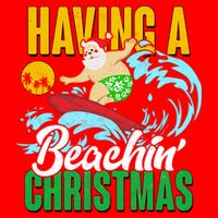 Having A Beachin' Christmas Premium T-Shirt