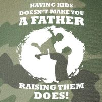 Having Kids Doesn't Make You A Father Raising Them Does Legacy Tie Dye Trucker Hat