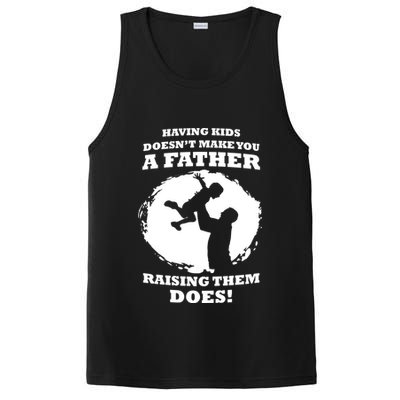 Having Kids Doesn't Make You A Father Raising Them Does PosiCharge Competitor Tank