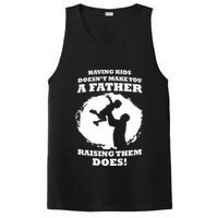 Having Kids Doesn't Make You A Father Raising Them Does PosiCharge Competitor Tank