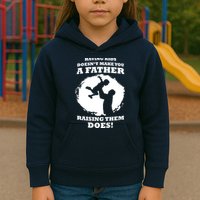 Having Kids Doesn't Make You A Father Raising Them Does Kids Hoodie