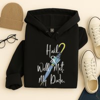 Hail And Well Met My Dude Umbrella Hoodie