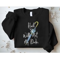 Hail And Well Met My Dude Umbrella Sweatshirt