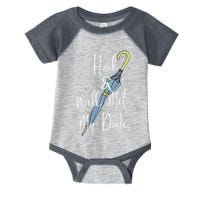 Hail And Well Met My Dude Umbrella Infant Baby Jersey Bodysuit