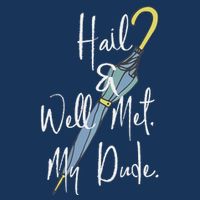 Hail And Well Met My Dude Umbrella Infant Baby Jersey Bodysuit