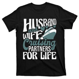 Husband and Wife Cruising Partners for Life couple T-Shirt