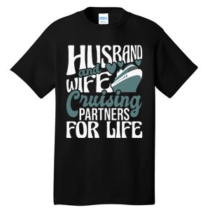 Husband and Wife Cruising Partners for Life couple Tall T-Shirt