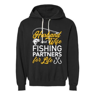 Husband and wife fishing partners for life Garment-Dyed Fleece Hoodie