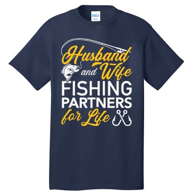 Husband and wife fishing partners for life Tall T-Shirt