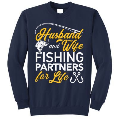 Husband and wife fishing partners for life Tall Sweatshirt