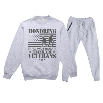 Honoring All Who Served Thank You Veterans Day Us Veteran Premium Crewneck Sweatsuit Set