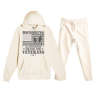 Honoring All Who Served Thank You Veterans Day Us Veteran Premium Hooded Sweatsuit Set