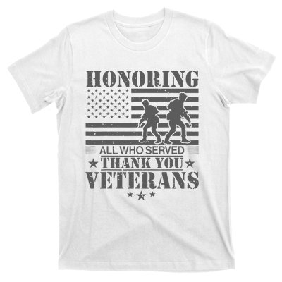 Honoring All Who Served Thank You Veterans Day Us Veteran T-Shirt