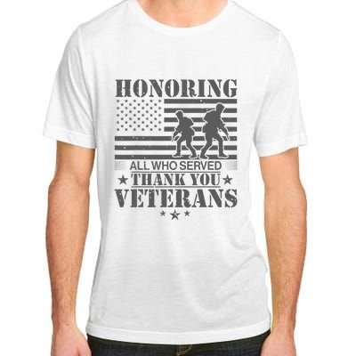 Honoring All Who Served Thank You Veterans Day Us Veteran Adult ChromaSoft Performance T-Shirt