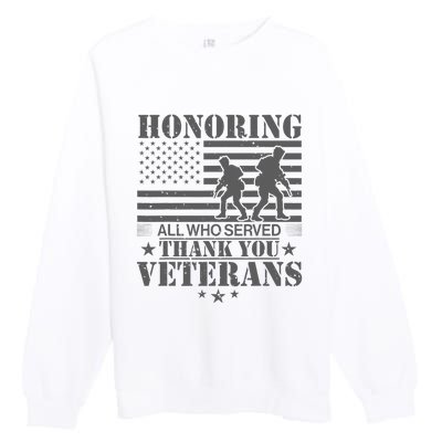 Honoring All Who Served Thank You Veterans Day Us Veteran Premium Crewneck Sweatshirt