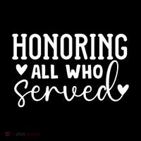 Honoring All Who Served Memorial Day Gift Kids T-Shirt