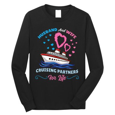 Husband And Wife Cruising Partners For Life Long Sleeve Shirt