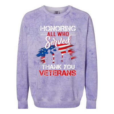 Honoring All Who Served Thank You Veterans Day Gift Colorblast Crewneck Sweatshirt