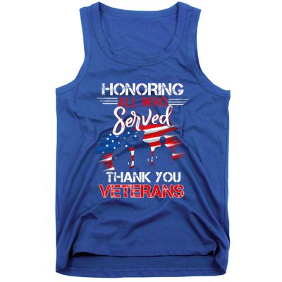 Honoring All Who Served Thank You Veterans Day Gift Tank Top