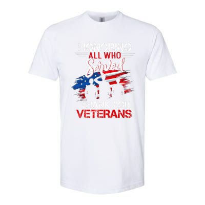 Honoring All Who Served Thank You Veterans Day Gift Softstyle CVC T-Shirt