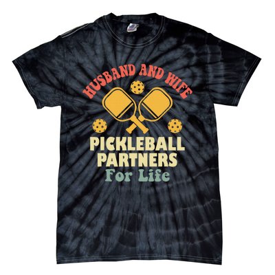 Husband And Wife Pickleball Partners For Life Tie-Dye T-Shirt